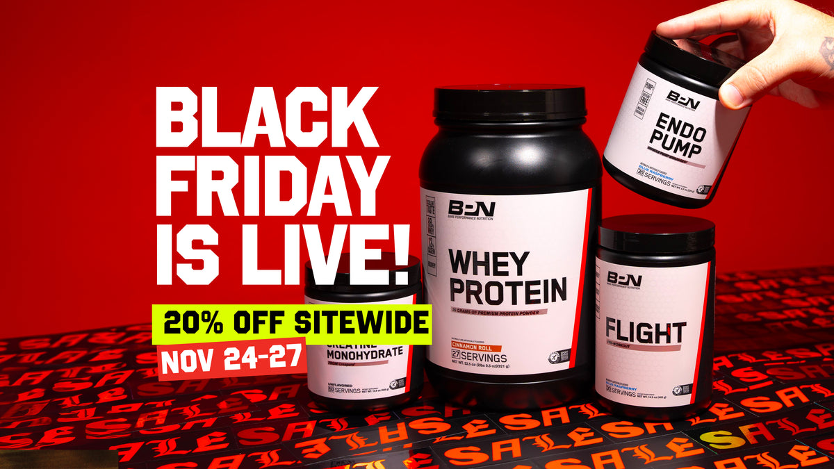 BPN's Black Friday Sale! Bare Performance Nutrition