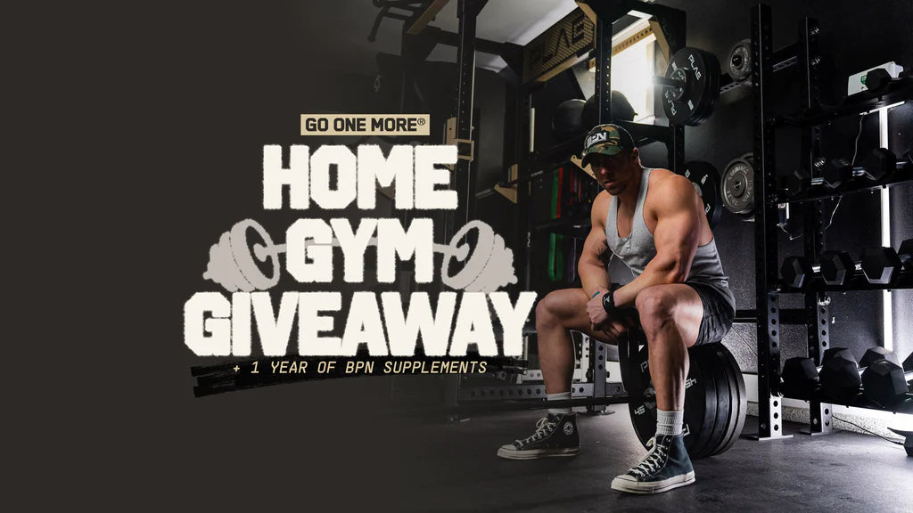 BPN's Go One More® Home Gym Giveaway! – Bare Performance Nutrition